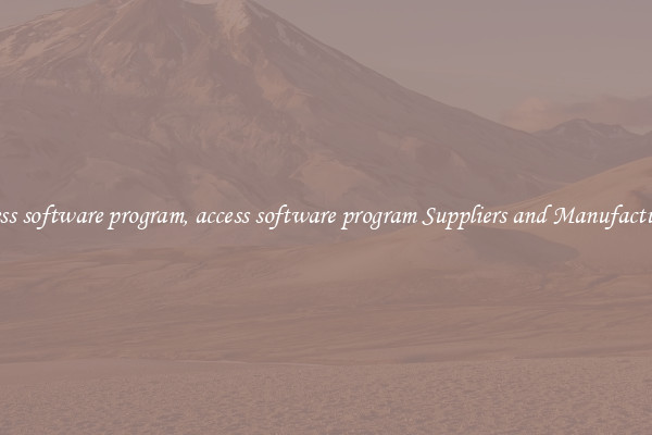 access software program, access software program Suppliers and Manufacturers