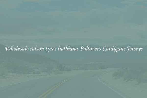 Wholesale ralson tyres ludhiana Pullovers Cardigans Jerseys